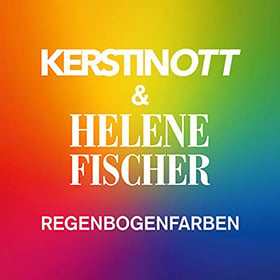 KERSTIN OTT & HELENE FISCHER - REGENBOGENFARBEN
